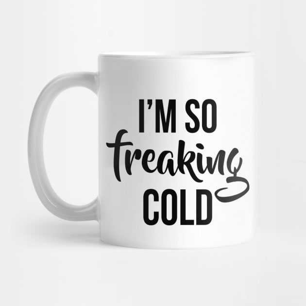 Im so freaking cold by colorbyte